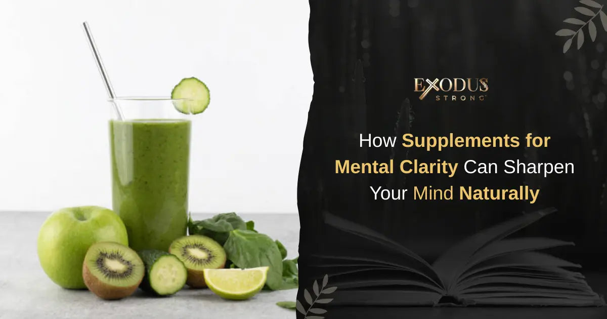 Supplements for Mental Clarity: Sharpen Your Mind Naturally